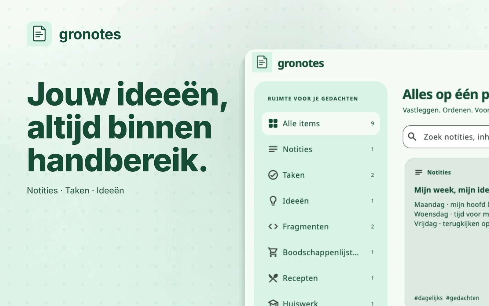 macOS · gronotes: Jouw ideeën, altijd binnen handbereik.