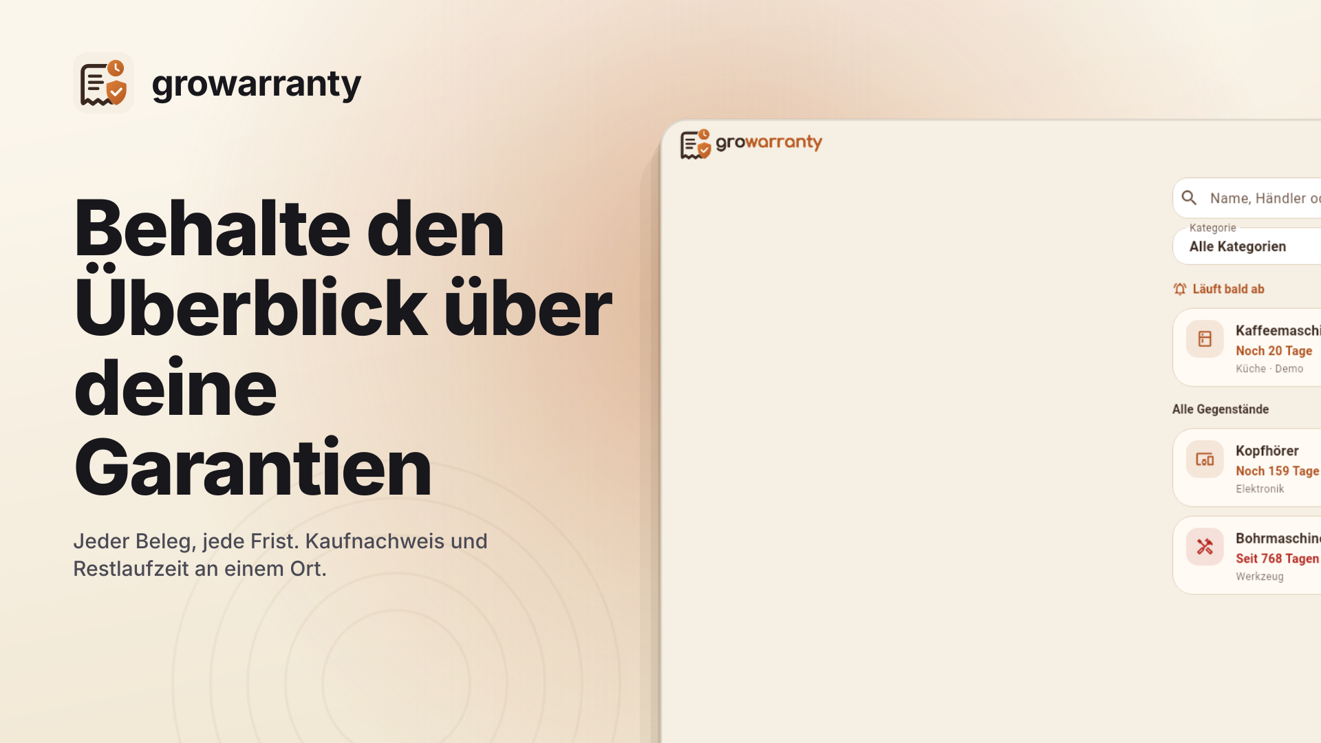 growarranty – Belege griffbereit. Fristen im Blick.