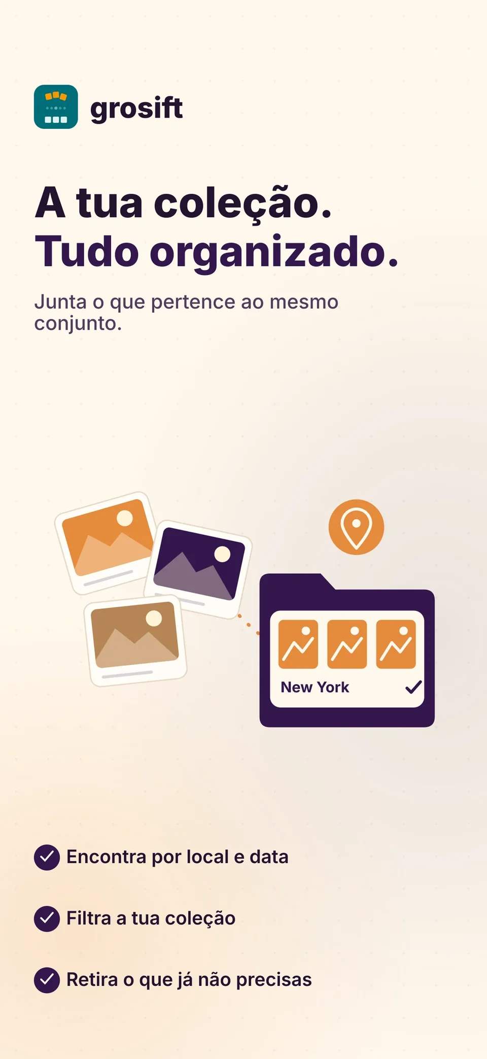 A tua coleção.