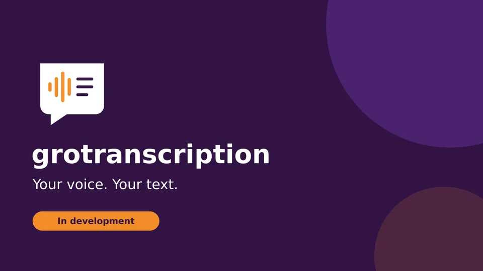 Your voice. Your text. In development