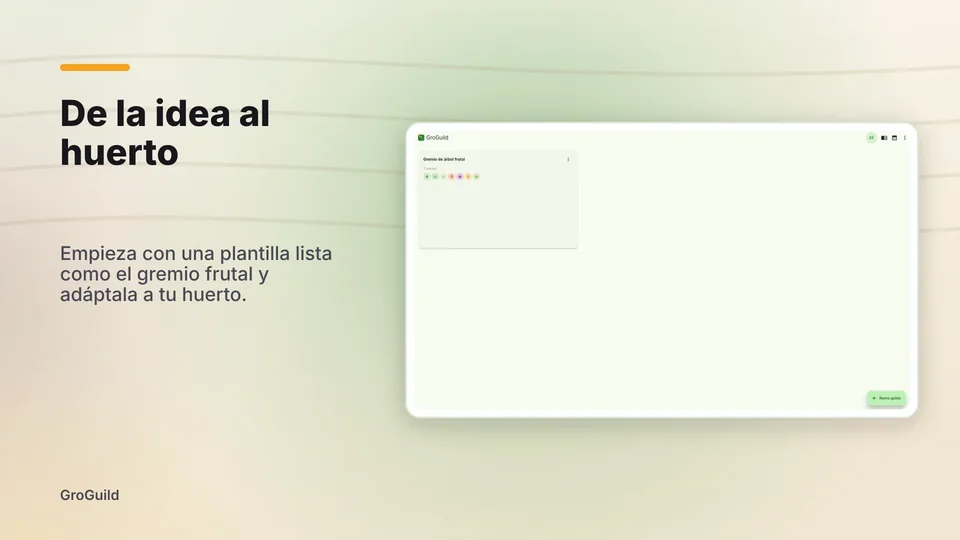 groguild: De la idea al huerto