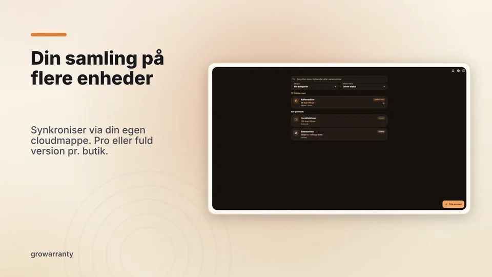 growarranty: Din samling på flere enheder