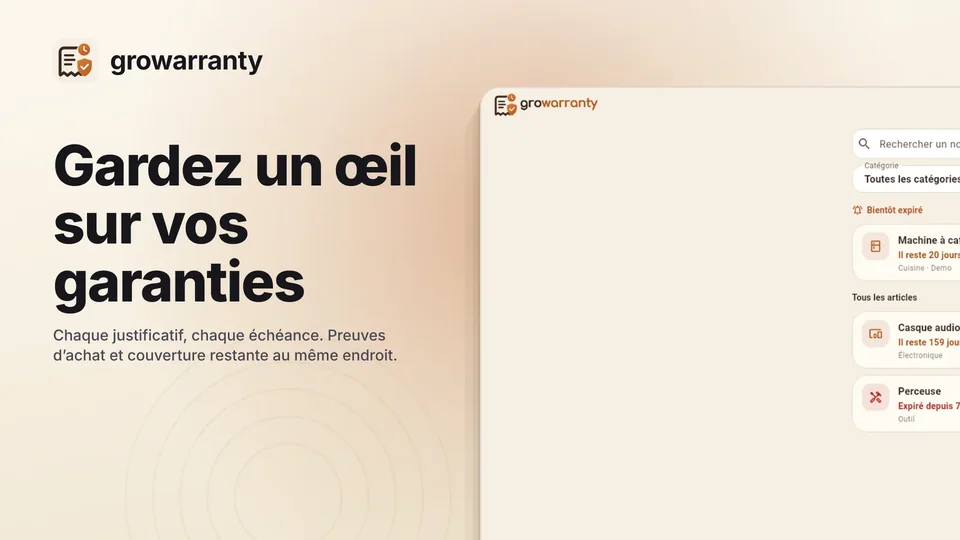 growarranty: Gardez un œil sur vos garanties