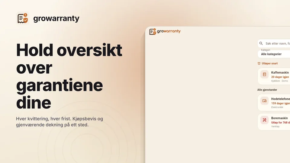 growarranty: Hold oversikt over garantiene dine