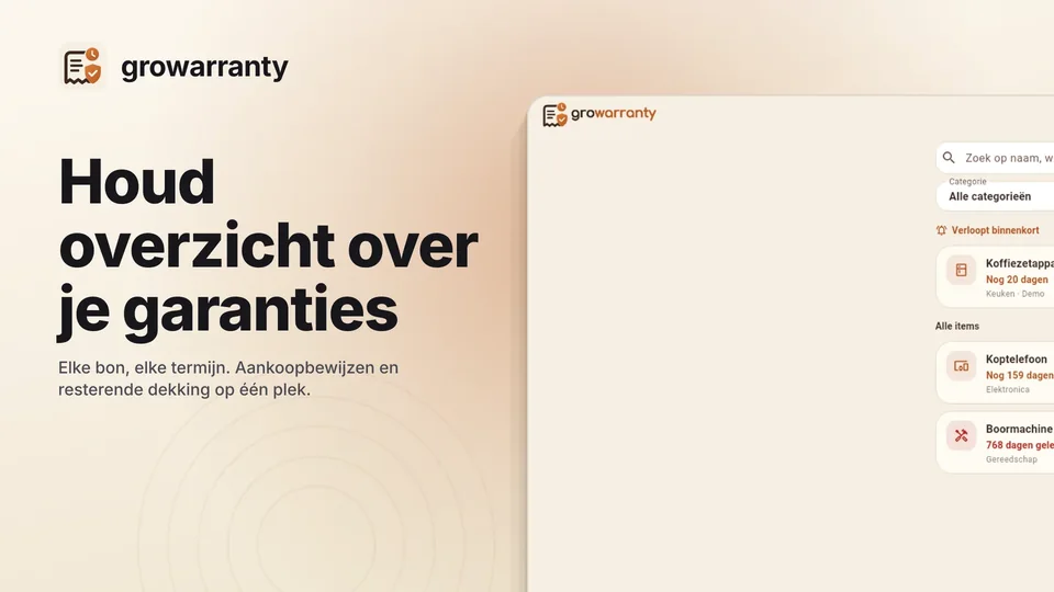 growarranty: Houd overzicht over je garanties