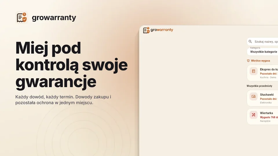 growarranty: Miej pod kontrolą swoje gwarancje