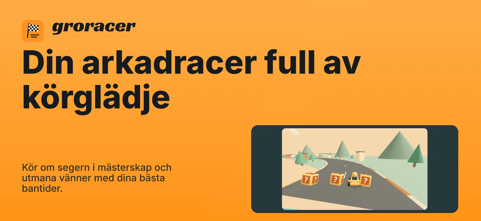 groracer: Din arkadracer full av körglädje